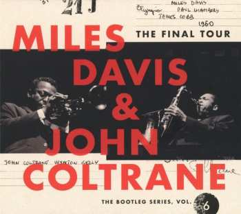 Album Miles Davis: The Final Tour (The Bootleg Series, Vol. 6)