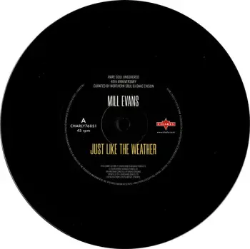 Just Like The Weather / I've Got To Have Your Love