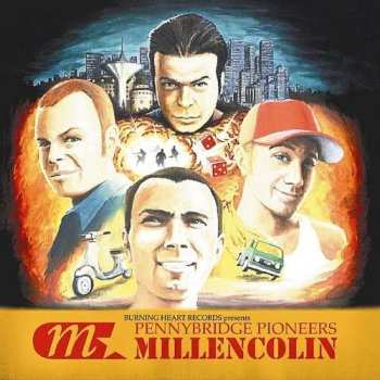 LP Millencolin: Pennybridge Pioneers