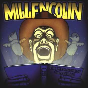 CD Millencolin: The Melancholy Collection
