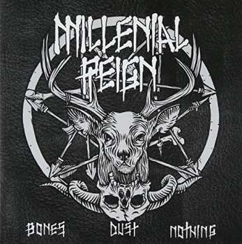 SP Millennial Reign: 7-bones, Dust, Nothing