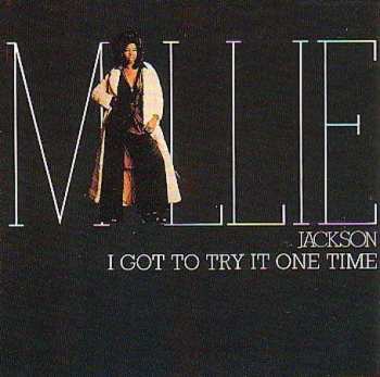 CD Millie Jackson: I Got To Try It One Time