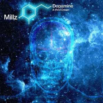 Album Millz: Dopamine - A Vivid Dream