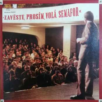 LP Miloslav Šimek: Zavěste, Prosím, Volá Semafor