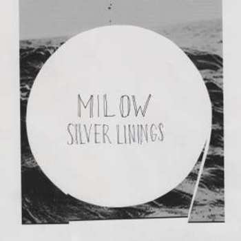 2CD Milow: Silver Linings DLX