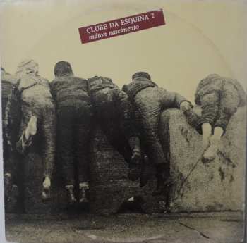 Album Milton Nascimento: Clube Da Esquina 2
