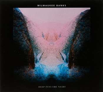 Album Milwaukee Banks: Deep Into The Night