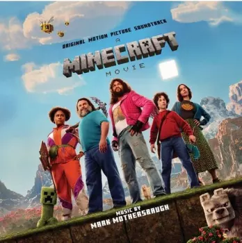 Mark Mothersbaugh: A Minecraft Movie (Original Motion Picture Soundtrack)