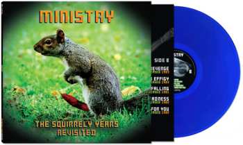 LP Ministry: Squirrely Years Revisited