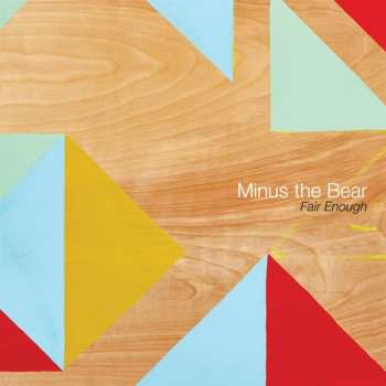 CD Minus The Bear: Fair Enough