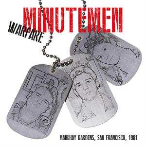 LP Minutemen: Warfare - Mabuhay Gardens, San Francisco, 1981 CLR