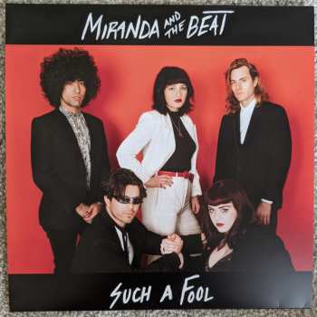SP Miranda And The Beat: Such A Fool