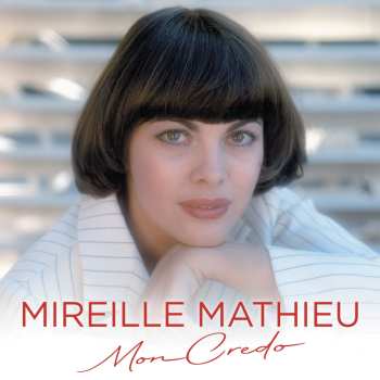 3CD Mireille Mathieu: Mon Credo