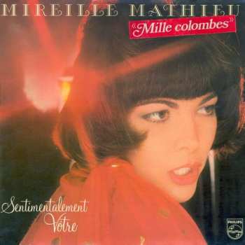 LP Mireille Mathieu: Sentimentalement Vôtre