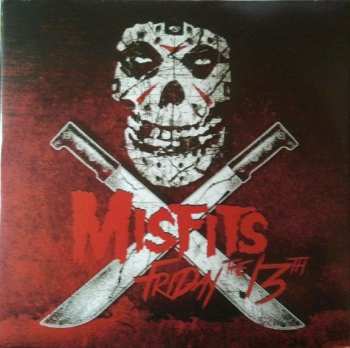 LP Misfits: Friday The 13th 