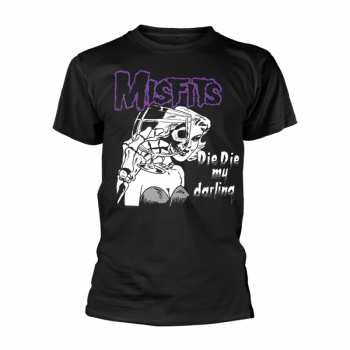 Merch Misfits: Maglietta Die Die My Darling