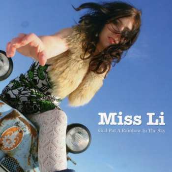Album Miss Li: God Put A Rainbow In The Sky