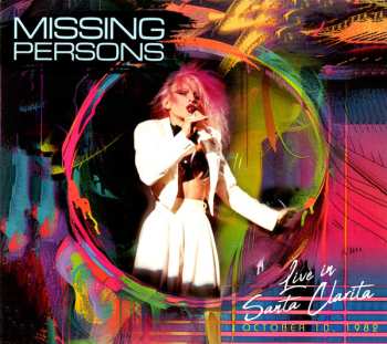 CD Missing Persons: Live In Santa Clarita - October 10, 1982