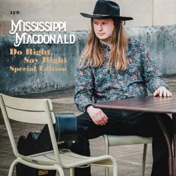 Album Mississippi MacDonald: Do Right Say Right