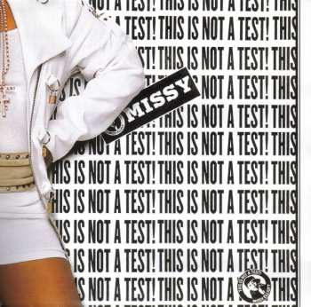 CD Missy Elliott: This Is Not A Test!