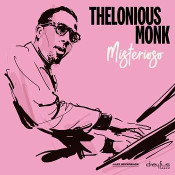 CD Thelonious Monk: Misterioso