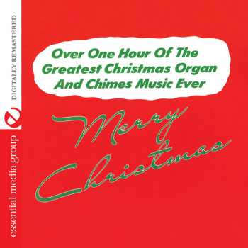 Album Mistletoe Orchestra: Merry Christmas: Greatest Christmas Organ
