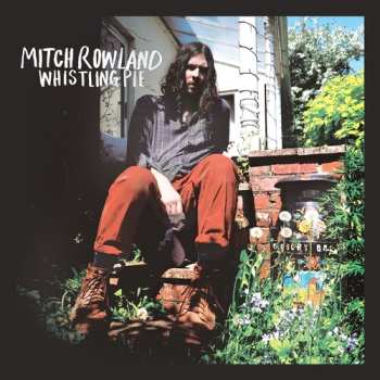 Album Mitch Rowland: Whistling Pie