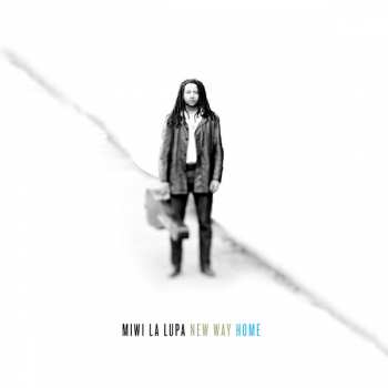 Album MiWi La Lupa: New Way Home
