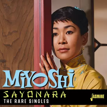 Sayonara: The Rare Singles