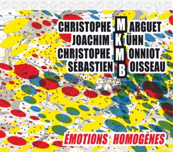 CD MKMB: Émotions Homogènes