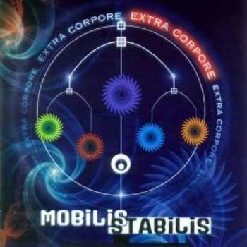 CD Mobilis Stabilis: Extra Corpore