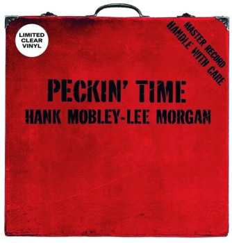 Album Mobley,hank / Morgan,lee: Pekin' Time