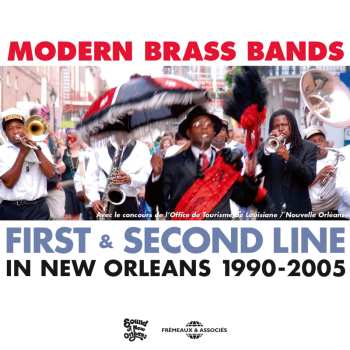 Album Modern Brass Bands: First & Second Line / Various: Modern Brass Bands: First & Second Line