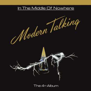 LP Modern Talking: In The Middle Of Nowhere - The 4th Album
