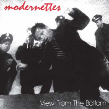 LP Modernettes: View From The Bottom CLR