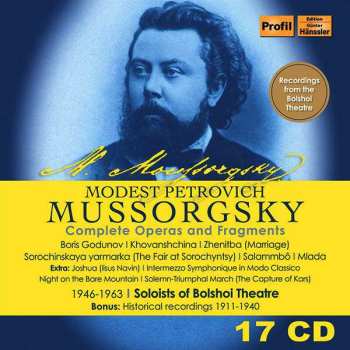 17CD/Set di cofanetti Modest Mussorgsky: Modest Petrovich Mussorgsky: Complete Operas and Fragments