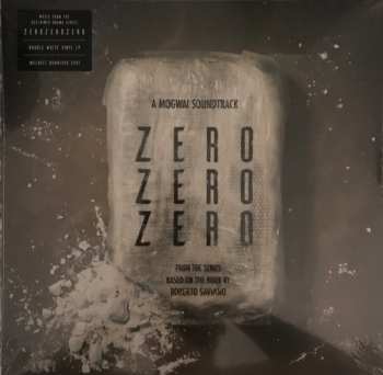 2LP Mogwai: ZeroZeroZero (A Mogwai Soundtrack) LTD | CLR