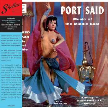 LP Mohammed El-Bakkar & His Oriental Ensemble: Port Said - Music Of The Middle East