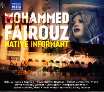 Album Mohammed Fairouz: Native Informant