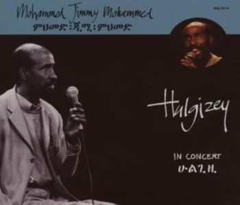 Album Mohammed "Jimmy" Mohammed: Hulgizey