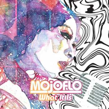 LP Mojoflo: What It Is