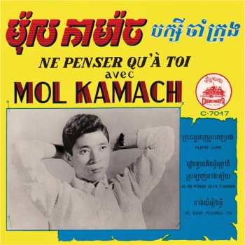 SP Mol Kamach: Ne Penser Qu'à Toi LTD