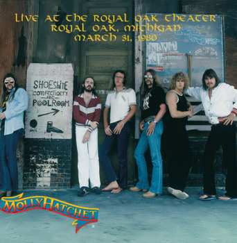 3LP Molly Hatchet: Live At The Royal Oak Theater Royal Oak Michigan