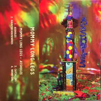 LP Mommy Long Legs: Life Rips // Assholes