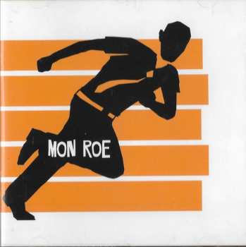 CD Mon Roe: Mon Roe