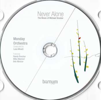 CD Randy Brecker: Never Alone (The Music Of Michael Brecker)