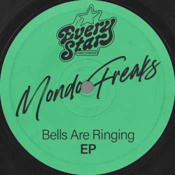 Album Mondo Freaks: Bells Are Ringing