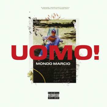 Album Mondo Marcio: UOMO!