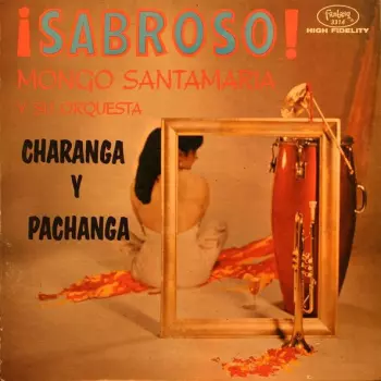 ¡Sabroso! Charanga Y Pachanga