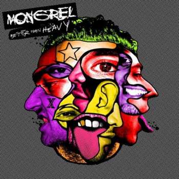 Album Mongrel: Better Than Heavy